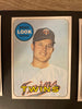 1969 Topps Baseball Cards #1-#444 Pick What You Need *PACK FRESH CARDS