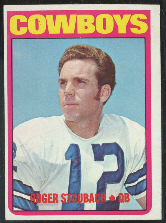 1972 Topps Roger Staubach (RC) #200 Cowboys - EX